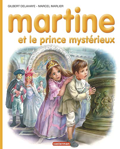 Imagen de archivo de Martine et le prince myst?rieux a la venta por SecondSale