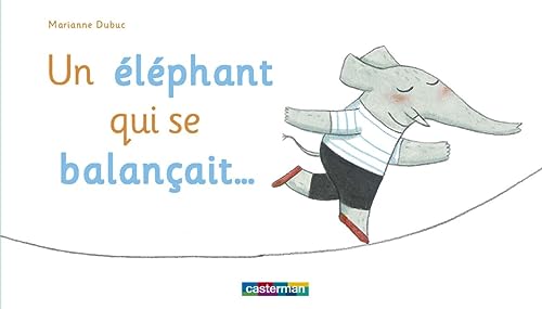 9782203029842: Un Elephant Qui SE Balancait...