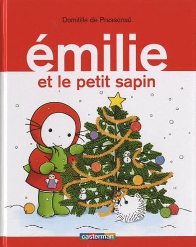 Emilie t15 - Le petit sapin (9782203029927) by Domitille De Pressense