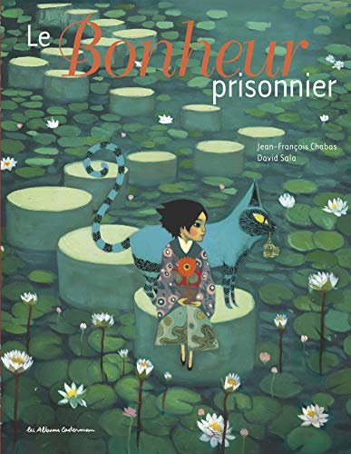 Stock image for Le Bonheur prisonnier for sale by medimops
