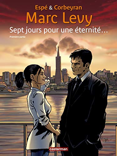 Stock image for Sept jours pour une ternit: Premire partie . (1) (French Edition) for sale by Irish Booksellers