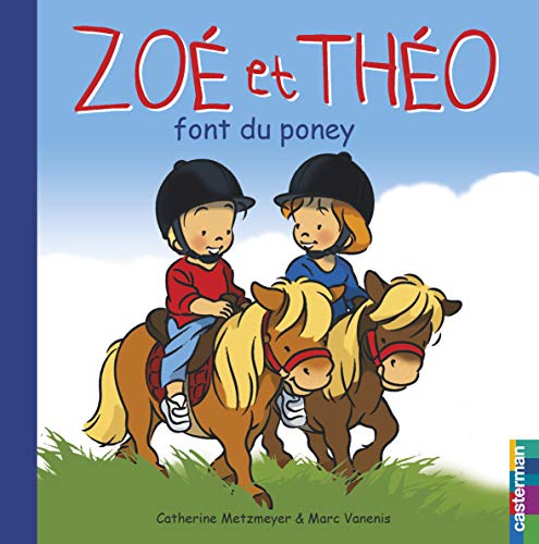 Beispielbild fr Zoe ET Theo Font Du Poney zum Verkauf von WorldofBooks