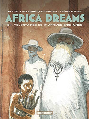 Beispielbild fr Africa Dreams. Vol. 2. Dix Volontaires Sont Arrivs Enchans zum Verkauf von RECYCLIVRE