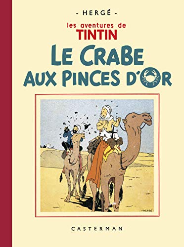 Stock image for Les Aventures de Tintin : Le crabe aux pinces d'or : Petit format for sale by Revaluation Books