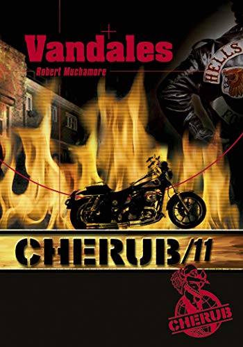 Stock image for Cherub Mission 11 : Vandales (Cherub, 11) (French Edition) for sale by Your Online Bookstore