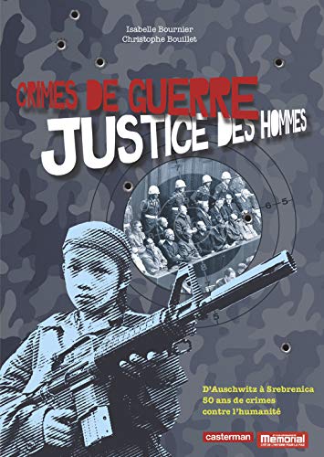 Stock image for Crimes de guerre, justice des hommes for sale by Ammareal