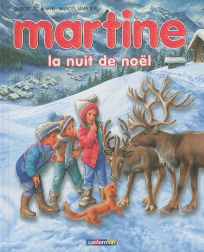 MARTINE LA NUIT DE NOEL (ANC EDITION) (9782203035768) by Marlier/delahaye