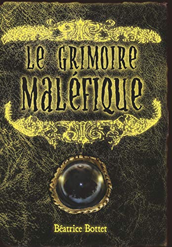 Stock image for Le grimoire malfique for sale by Ammareal