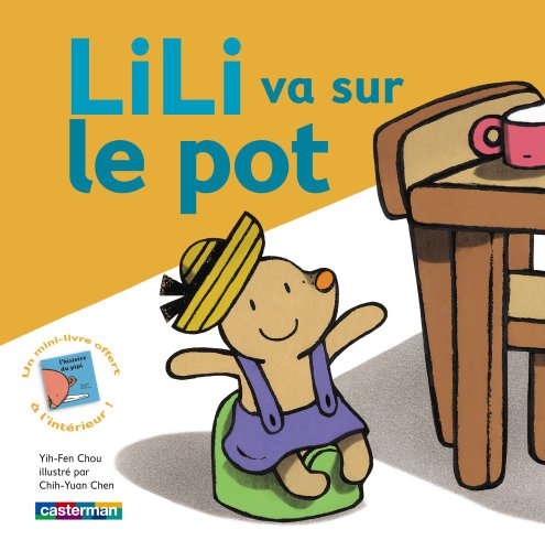 Stock image for Lili, Tome 4 : Lili va sur le pot for sale by medimops