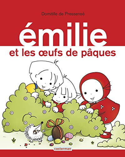 Beispielbild fr Emilie, Tome 15 : Emilie et les oeufs de Pques zum Verkauf von Ammareal