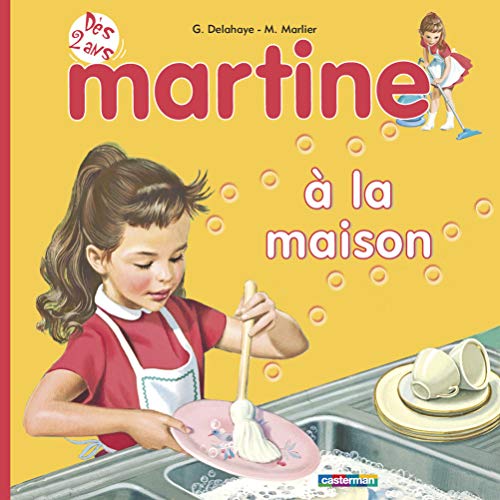 Beispielbild fr Martine, Tome 1 : Martine  la maison zum Verkauf von Ammareal