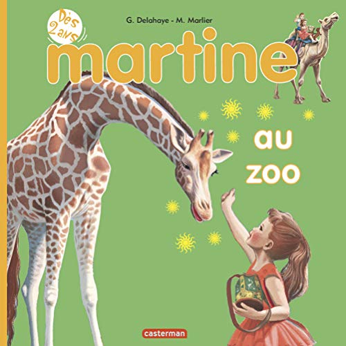 Beispielbild fr Martine, Tome 4 : Martine au zoo zum Verkauf von medimops