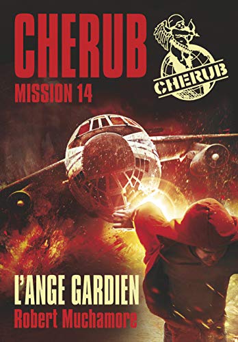 Stock image for Cherub - Mission 14 : L'ange gardien: Grand format (French Edition) for sale by MusicMagpie