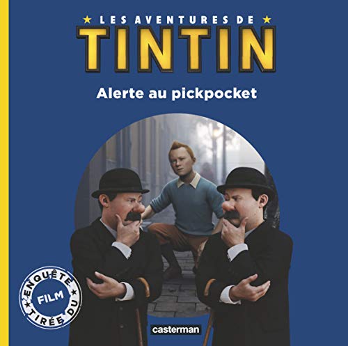 Stock image for Les aventures de Tintin : Alerte au pickpocket for sale by medimops