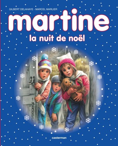 Beispielbild fr Martine : La nuit de Nol zum Verkauf von medimops