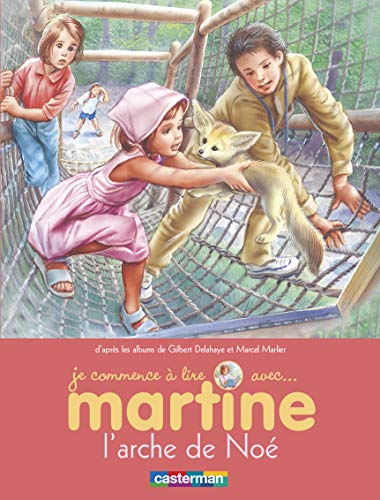 Martine, l'arche des animaux (9782203048812) by Delahaye, Gilbert