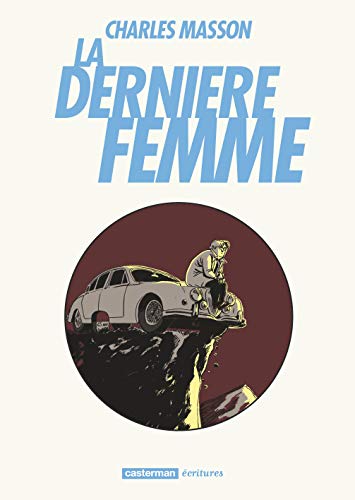 Beispielbild fr La dernire femme zum Verkauf von Ammareal