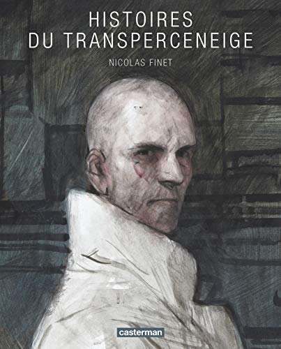 Imagen de archivo de Histoires du Transperceneige - Nicolas Finet a la venta por Book Hmisphres
