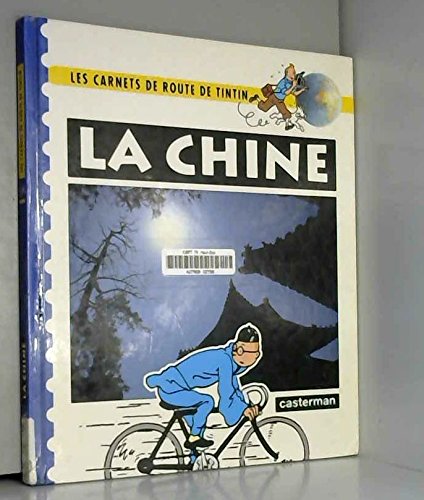 Beispielbild fr Les Carnets De Route De Tintin, La Chine zum Verkauf von medimops