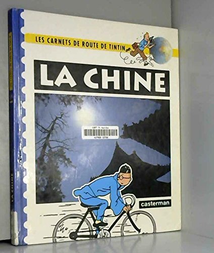 Imagen de archivo de Les Carnets De Route De Tintin, La Chine a la venta por medimops