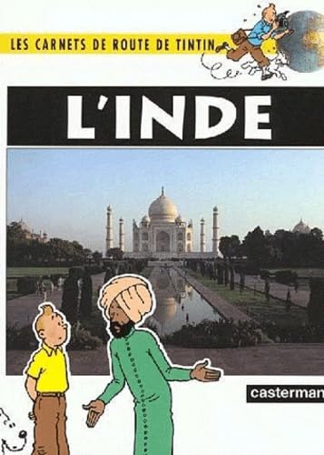 Stock image for L'inde (Les carnets de route de Tintin) for sale by medimops