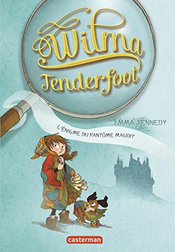 Beispielbild fr Wilma Tenderfoot, Tome 3 : L'nigme du fantme maudit zum Verkauf von Ammareal