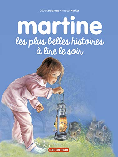 Beispielbild fr Les Recueils De Martine: Les Plus Belles Histoires a Lire Le Soir zum Verkauf von WorldofBooks