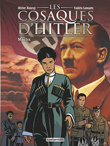 Stock image for Les cosaques d'Hitler, Tome 1 : Macha for sale by medimops