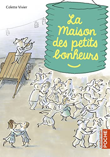 Beispielbild fr La Maison des petits bonheurs zum Verkauf von medimops