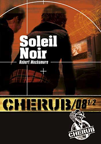 9782203062177: Cherub Mission 8 1/2 : Soleil Noir