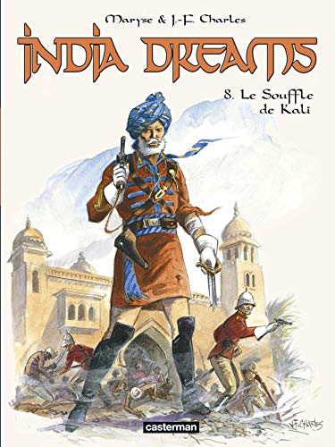 Stock image for India Dreams, Tome 8 : Le Souffle de Kali for sale by medimops