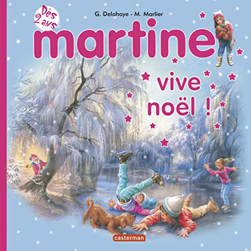 Beispielbild fr Martine vive Nol ! zum Verkauf von medimops