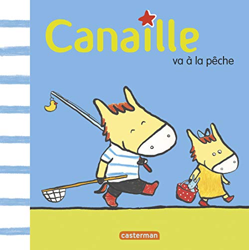Beispielbild fr Canaille tome 3 Canaille va  la pche zum Verkauf von medimops