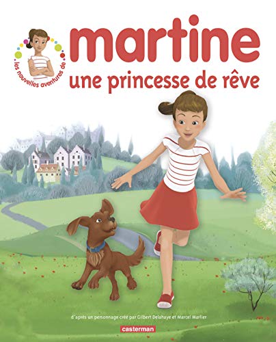 Beispielbild fr Martine, une princesse de rve zum Verkauf von Ammareal