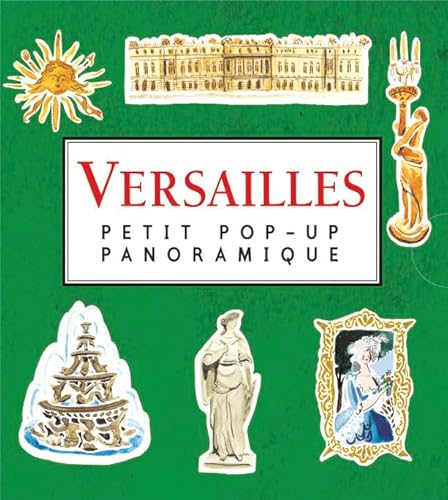 Beispielbild fr Versailles : Petit pop-up panoramique zum Verkauf von medimops