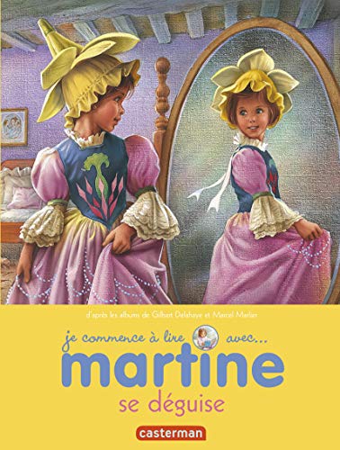 Beispielbild fr Je commence  lire avec Martine, Tome 41 : Martine se dguise zum Verkauf von medimops