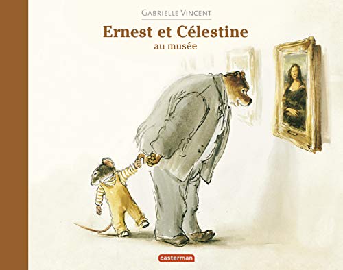 Stock image for Ernest et Clestine : Ernest et Clestine au muse for sale by Ammareal
