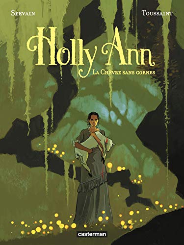 9782203068605: Holly Ann: La chvre sans cornes (1) (French Edition)