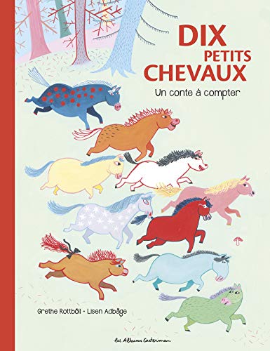 9782203071032: Dix petits chevaux: Un conte  compter