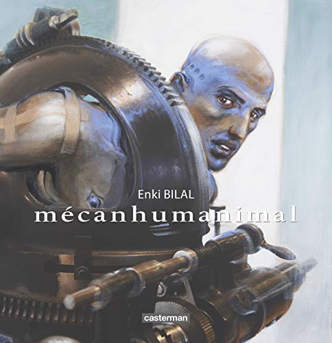 9782203074668: Mecanhumanimal. Au Musee des arts et metiers: Bilal expose aux Arts & Mtiers