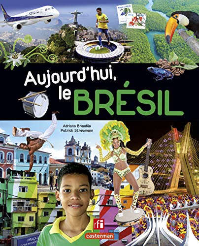 9782203075757: Aujourd'hui, le Brsil (French Edition)