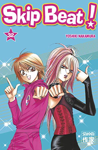 9782203078352: Skip Beat ! (32)