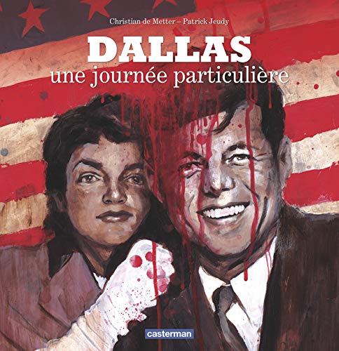 Beispielbild fr Dallas, une journe particulire zum Verkauf von Ammareal