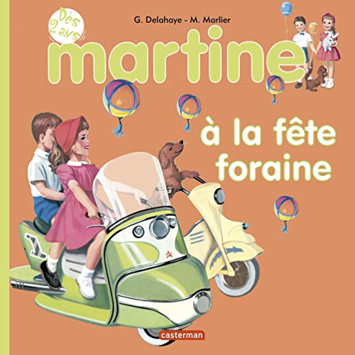 Beispielbild fr Martine  la fte foraine zum Verkauf von medimops