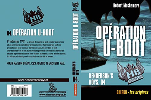 9782203080591: Henderson's Boys, Tome 4 : Opration U-Boot: Henderson's boys 4