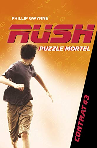 Beispielbild fr Rush, Tome 3 : Puzzle mortel zum Verkauf von Ammareal