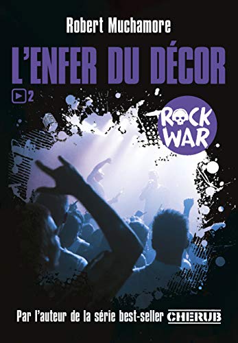 Stock image for Rock war, Tome 2 : L'enfer du dcor for sale by Ammareal