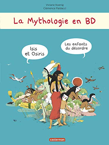 9782203090149: Isis et Osiris: Les enfants du dsordre