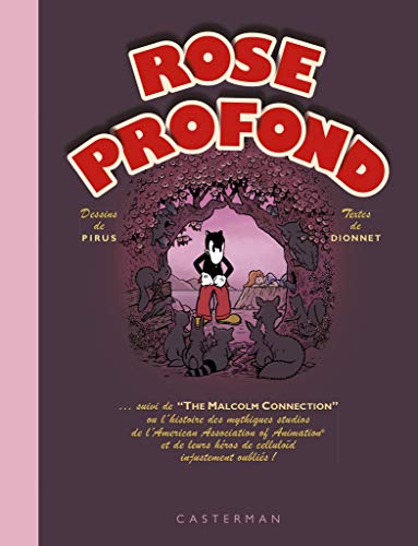 9782203091795: Rose profond: Suivi de "The Malcolm Connection" ou l'histoire des mythiques studios de l'American Association of Animation et de leurs hros de cellulod injustement oublis !