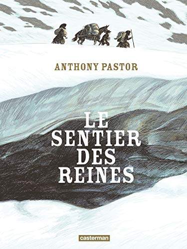 9782203094529: Le Sentier des Reines